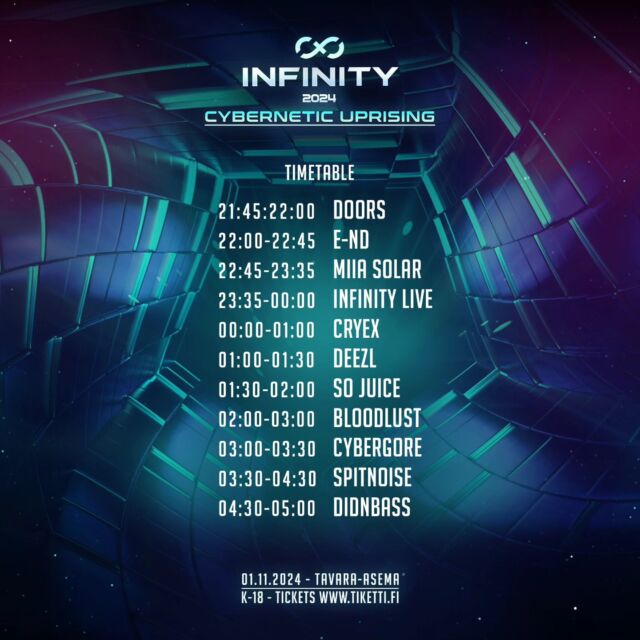 𝐈𝐍𝐅𝐈𝐍𝐈𝐓𝐘 𝐓𝐈𝐌𝐄𝐓𝐀𝐁𝐋𝐄 - 𝟐 𝐖𝐄𝐄𝐊𝐒 𝐓𝐎 𝐆𝐎 🤖

Check out the set times for Infinity here. In just 2 weeks it's time to take on the cybernetic uprising. Tell us, which set you're looking forward the most?

Tickets are still available in Tiketti, link in bio. Make sure to get yours to avoid immense FOMO, as this will be a night to remember ⚡

#timetable #infinity2024 #hardvoltage #hardstyle #rawstyle #xtraraw #uptempohardcore #hardcoremusic #hardstylefinland #tampere #2weekstogo